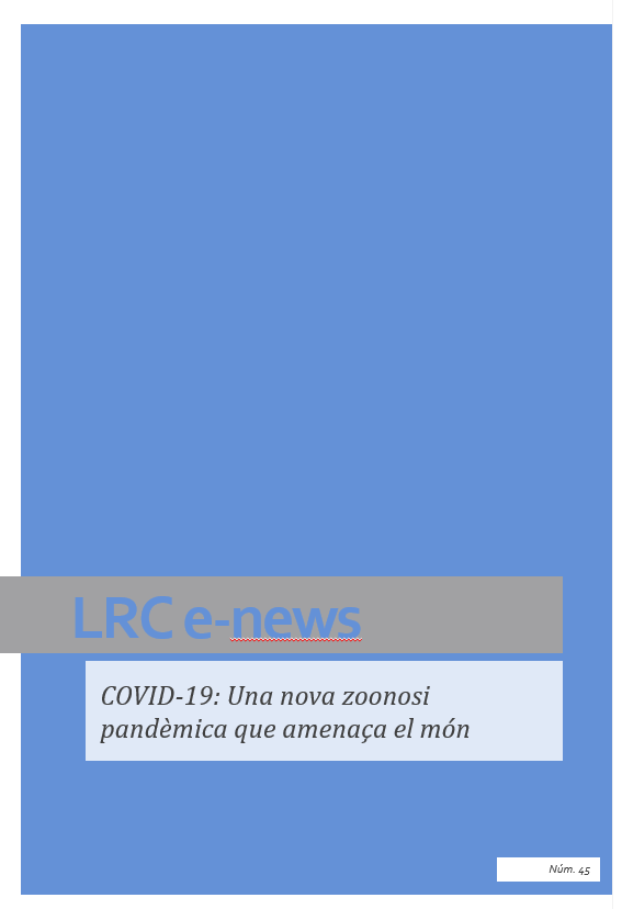 COVID-19: Una nova zoonosi pandèmica que amenaça el mon