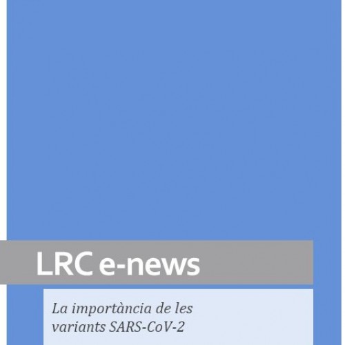 La importància de les variants SARS-CoV-2